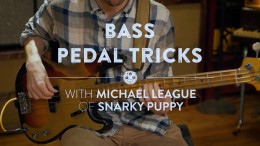 Bass Pedal Tricks : Michael League, bass player of Snarky Puppy
